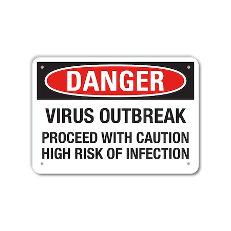 COVID Aluminum Sign, Danger Virus Outbreak, 10x7 Reflective